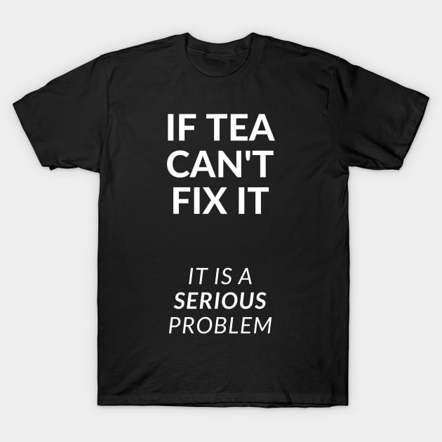 Best Gift Idea for Tea Lovers T-Shirt by MadArting1557